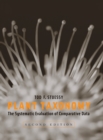Plant Taxonomy : The Systematic Evaluation of Comparative Data - Book