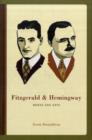 Fitzgerald and Hemingway : Works and Days - Book