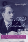 Mad for Foucault : Rethinking the Foundations of Queer Theory - Book