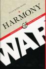 Harmony and War : Confucian Culture and Chinese Power Politics - Book