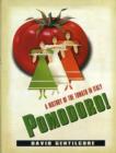 Pomodoro! : A History of the Tomato in Italy - Book