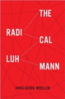 The Radical Luhmann - Book