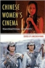 Chinese Women’s Cinema : Transnational Contexts - Book