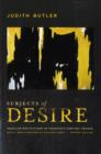 Subjects of Desire : Hegelian Reflections in Twentieth-Century France - Book