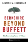 Berkshire Beyond Buffett : The Enduring Value of Values - Book