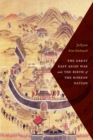 The Great East Asian War and the Birth of the Korean Nation - Book