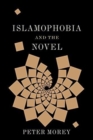 Islamophobia and the Novel - Book