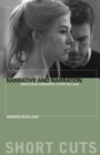 Narrative and Narration : Analyzing Cinematic Storytelling - Book