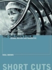 The Children's Film : Genre, Nation, and Narrative - Book