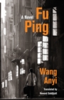 Fu Ping : A Novel - Book