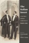 The Italian Invert : A Gay Man’s Intimate Confessions to Emile Zola - Book
