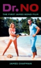 Dr. No : The First James Bond Film - Book