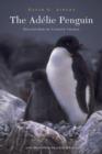 The Adelie Penguin : Bellwether of Climate Change - eBook