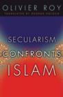 Secularism Confronts Islam - eBook