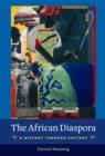 The African Diaspora : A History Through Culture - eBook