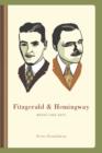 Fitzgerald and Hemingway : Works and Days - eBook