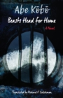 Beasts Head for Home? : A Novel - eBook