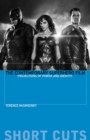 The Contemporary Superhero Film : Projections of Power and Identity - eBook