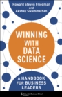 Winning with Data Science : A Handbook for Business Leaders - eBook