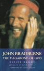 John Bradburne : The Vagabond of God - Book