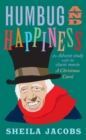 Humbug and Happiness : An Advent study with the classic movie A Christmas Carol (Scrooge) - Book
