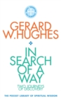 In Search of a Way : The Pocket Library of Spritual Wisdom - Book