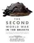 The Second World War in 100 Objects - Book