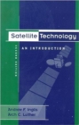 Satellite Technology : An Introduction - Book