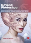 Beyond Photoshop : Advanced techniques using Illustrator, Poser, Painter, and more - Book
