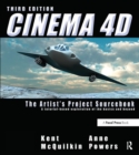CINEMA 4D : The Artist's Project Sourcebook - Book