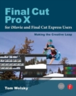 Final Cut Pro X for iMovie and Final Cut Express Users : Making the Creative Leap - Book
