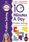 10 Minutes A Day Problem Solving, Ages 9-11 (Key Stage 2) : Supports the National Curriculum, Helps Develop Strong Maths Skills - Book