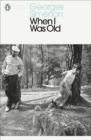 When I Was Old - Book