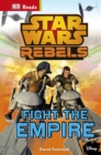 Star Wars Rebels Fight The Empire! - eBook