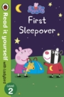 Peppa Pig: First Sleepover - Read It Yourself with Ladybird Level 2 - Book