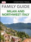 DK Eyewitness Family Guide Milan and Northwest Italy - eBook
