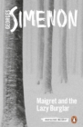 Maigret and the Lazy Burglar : Inspector Maigret #57 - Book