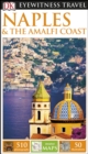 DK Eyewitness Travel Guide Naples and the Amalfi Coast - eBook