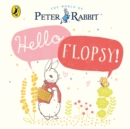 Peter Rabbit: Hello Flopsy! - Book