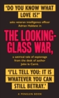 The Looking Glass War : The Smiley Collection - Book