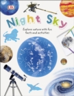 Night Sky : Explore Nature with Fun Facts and Activities - eBook