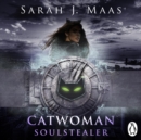 Catwoman: Soulstealer (DC Icons series) - eAudiobook