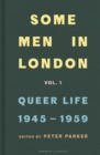 Some Men In London: Queer Life, 1945-1959 - Book