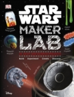 Star Wars Maker Lab : 20 Craft and Science Projects - eBook