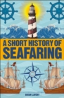 A Short History of Seafaring - Book
