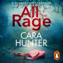 All the Rage : The new 'impossible to put down' thriller from the Richard and Judy Book Club bestseller 2020 - eAudiobook
