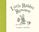 Little Rabbit Runaway - eBook