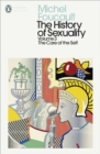 The History of Sexuality: 3 : The Care of the Self - Book