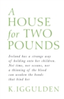 A House for Two Pounds - Book
