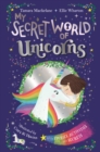 My Secret World of Unicorns : lockable story and activity book - eBook